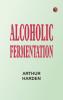 Alcoholic Fermentation