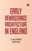 Early Renaissance Architecture in England