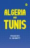 Algeria and Tunis