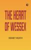 THE HEART OF WESSEX