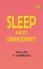 Sleep and Its Derangements