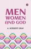 Men Women and God