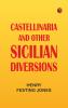 Castellinaria and Other Sicilian Diversions