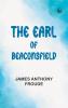 The Earl of Beaconsfield