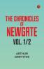 The Chronicles of Newgate vol. 1/2