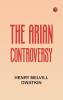 The Arian Controversy
