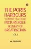 The Ports Harbours Watering-places and Picturesque Scenery of Great Britain Vol. 2