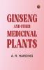 Ginseng and Other Medicinal Plants