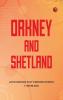 Orkney and Shetland
