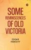 Some Reminiscences of old Victoria