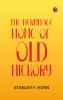 The Hermitage Home of Old Hickory