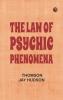 The Law of Psychic Phenomena