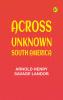 Across Unknown South America