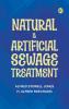 Natural & Artificial Sewage Treatment