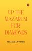 Up the Mazaruni for Diamonds