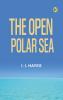 The Open Polar Sea