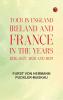 Tour in England Ireland and France in the years 1826 1827 1828 and 1829