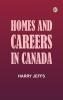 Homes and Careers in Canada