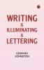 Writing & Illuminating & Lettering