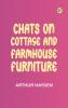 Chats on Cottage and Farmhouse Furniture
