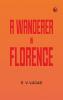 A Wanderer in Florence