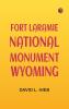 Fort Laramie National Monument Wyoming