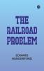 The Railroad Problem