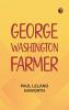 George Washington: Farmer
