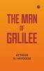 The Man of Galilee