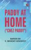 Paddy at Home (Chez Paddy)