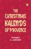 The Christmas Kalends of Provence