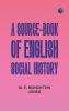 A Source-Book of English Social History
