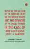 Report of the Decision of the Supreme Court of the United States and the Opinions of the Judges Thereof in the Case of Dred Scott versus John F. A. Sandford