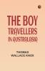 The Boy Travellers in Australasia