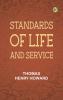 Standards of Life and Service