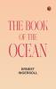 The Book of the Ocean