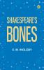 Shakespeare's Bones