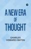 A New Era of Thought