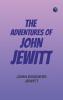 The Adventures of John Jewitt