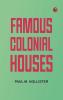 Famous Colonial Houses