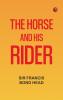The Horse and His Rider