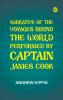 Narrative of the Voyages Round the World Performed by Captain James Cook