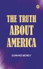 The Truth About America
