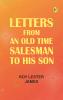 Letters From an Old Time Salesman to His Son