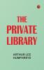The Private Library