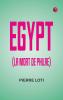 Egypt (La Mort de Philae)