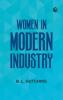 Women in Modern Industry