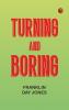 Turning and Boring