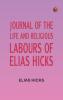 Journal of the Life and Religious Labours of Elias Hicks