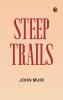 Steep Trails